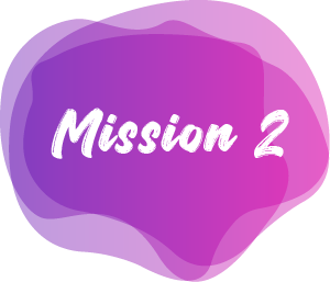 MISSION 2